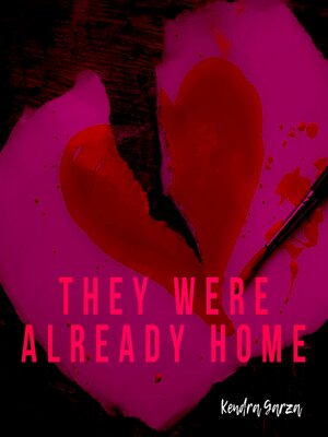 cover image of They Were Already Home